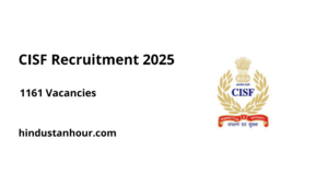 CISF Recruitment 2025