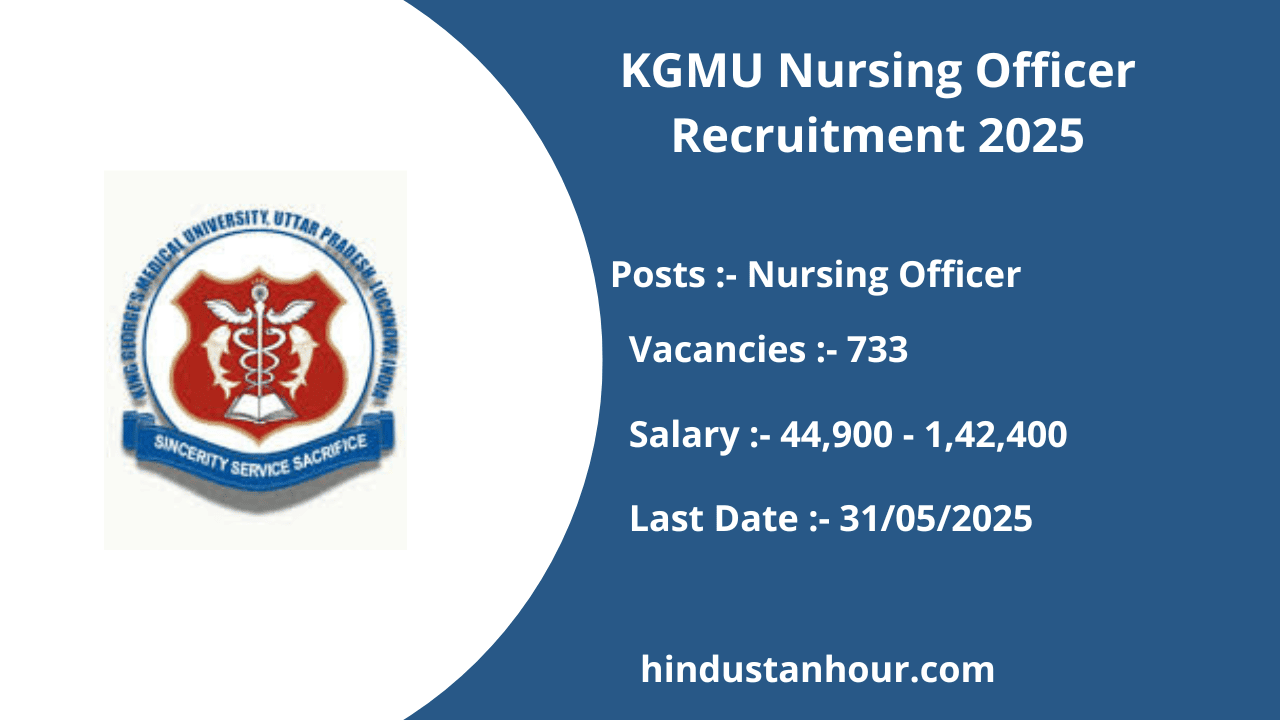 KGMU Nursing Officer Recruitment 2025
